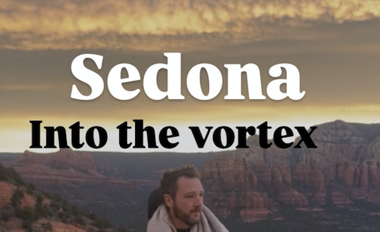 Sedona: Into the Vortex