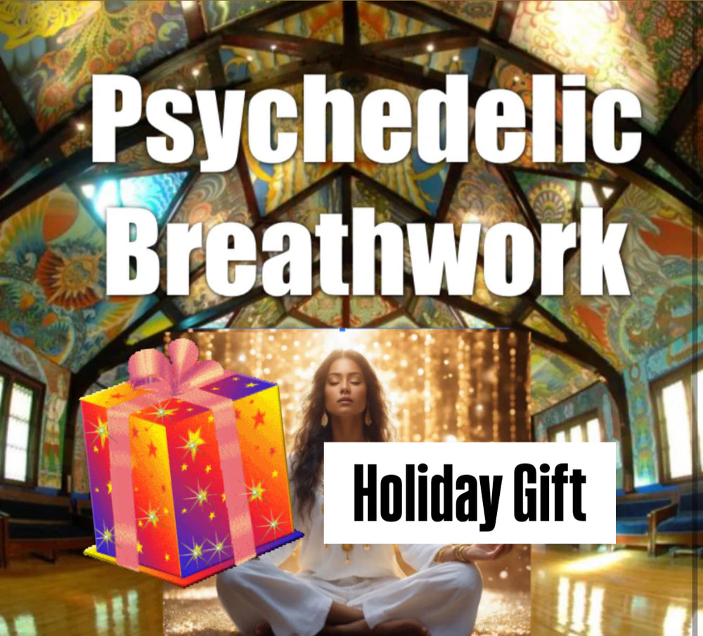 🎁 Psychedelic Breath Work Holiday Gift