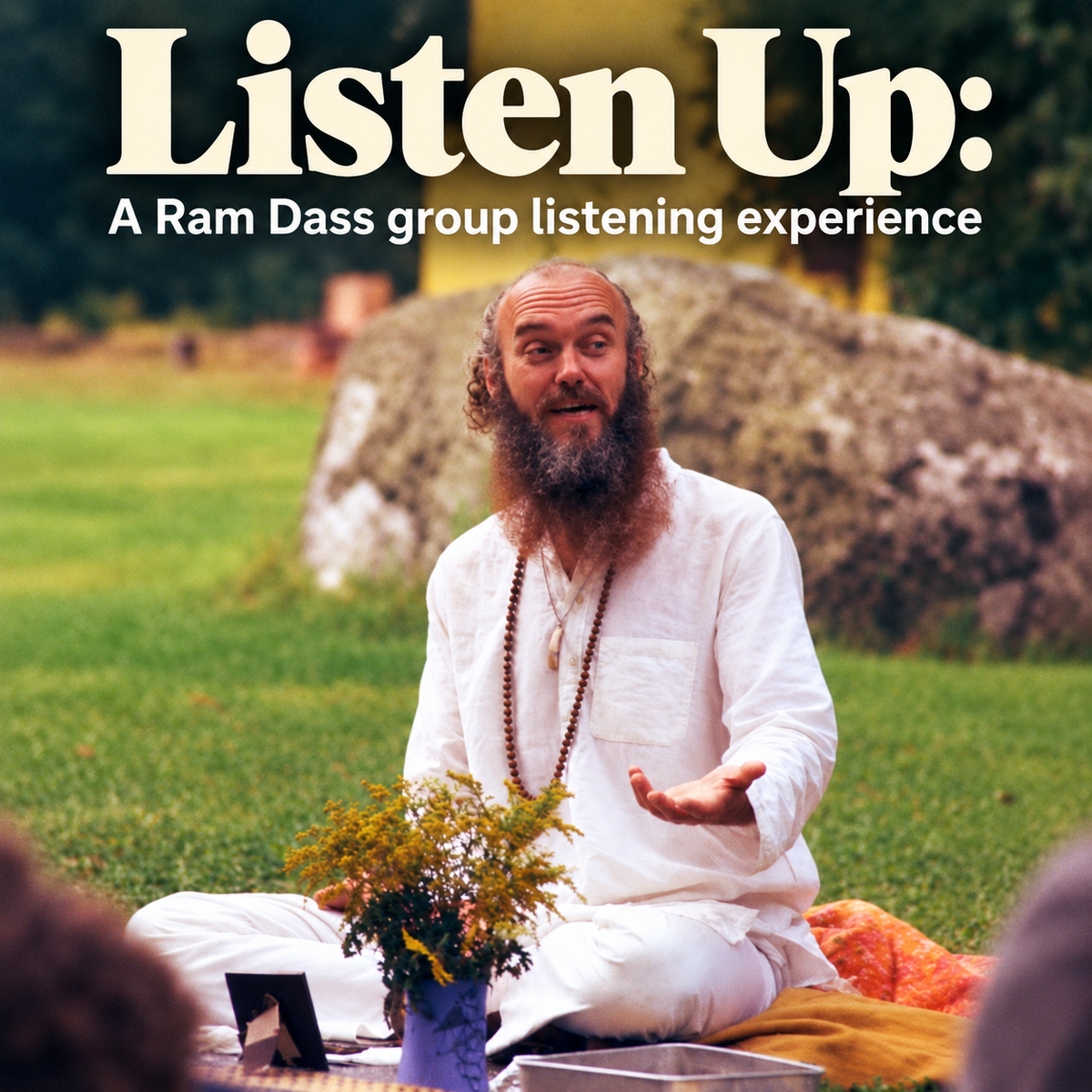 Listen up: Ram Dass Lecture hosted by Phil Surette Friday October 23rd