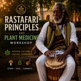 🌿 Rastafari Principles &amp; Psychedelic Plant Medicines