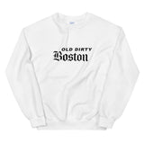 Old Dirty Boston Sweatshirt